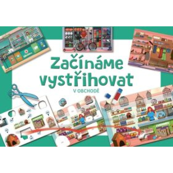Betexa Začínáme vystřihovat – V obchodě Betexa Začínáme vystřihovat – V obchodě